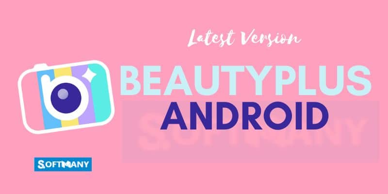 beauty plus camera apk free download for pc