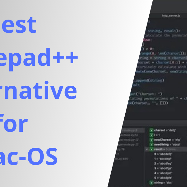 Alternative to Notepad++ for Mac
