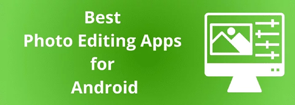 Best-Photo-Editing-Apps-for-Android