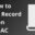 How-to-Screen-Record-on-Mac