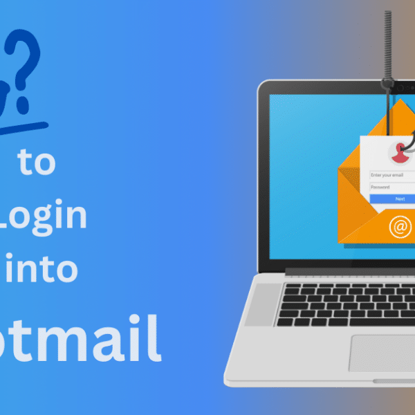 How to Login Hotmail: Android/iOS/Computer