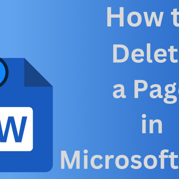 Delete a Page in Word: How to Remove or Break Blank Pages