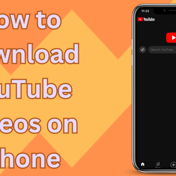 How to Download YouTube Videos on iPhone: 3 Ways Step-by-Steps Guide