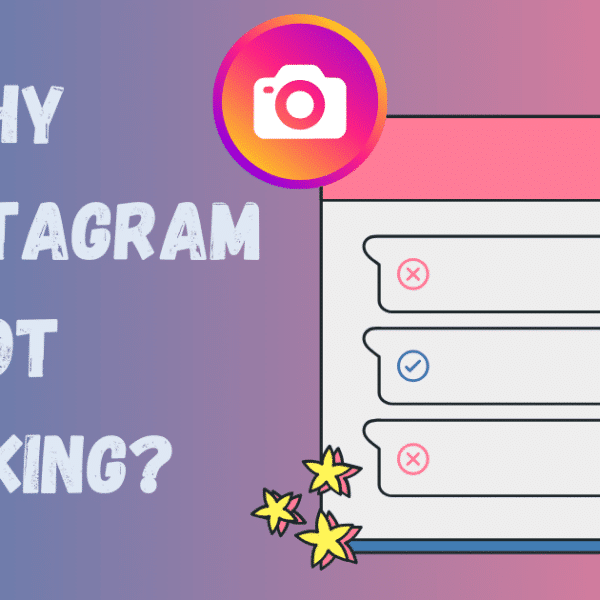 Why is my Instagram not working? try to fixed it with these methods